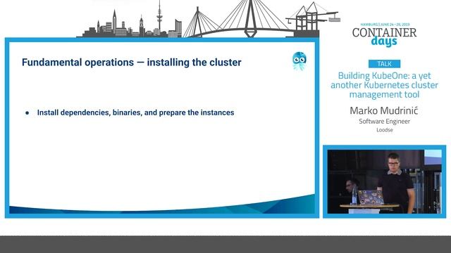 Building KubeOne: yet another Kubernetes cluster management tool - Marko Mudrinić
