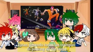 BNHA reacts to NANBAKA...llBNHA/MHAII parte 4