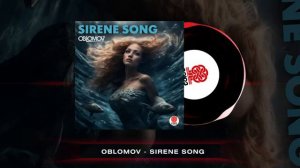 Oblomov - Sirene Song [Студия СОЮЗ]