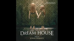 John Debney - Dream House - (Dream House, 2011)
