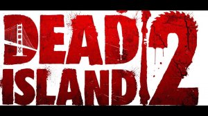 Dead Island™ 2. Gameplay PC.