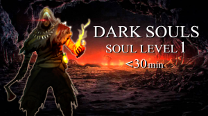 КАК ПРОЙТИ DARK SOULS: REMASTERED БЫСТРЕЕ ЧЕМ ЗА 30 МИНУТ