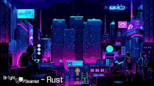 Rust (OST Outro) [для тех, кто искал фулл]