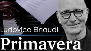 Ludovico Einaudi - Primavera