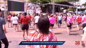 ACADEMIAS SE REÚNEM E DÃO SHOW COM MUITA DANÇA