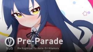 [Toradora! на русском] Pre-Parade [Onsa Media]