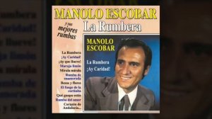 Manolo Escobar - La Rumbera