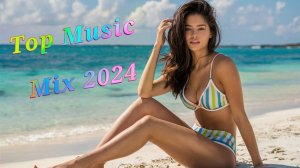 Electronic Music Mix 2024 | Топ Музыка 2024 | Новинки Музыки 2024 | Зарубежная Музыка 2024
