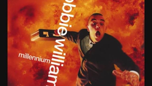 Robbie Williams - Millennium