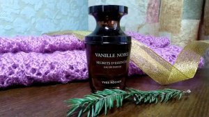 Парфюм Vanille Noir от Yves Rocher/отзыв