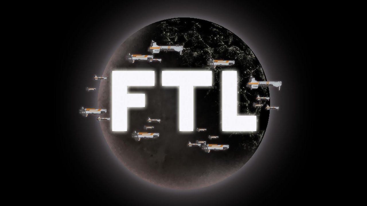 КОСМИЧЕСКОЕ ПУТЕШЕСТВИЕ ► FTL: FASTER THAN LIGHT