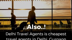 Delhi Travel Agents