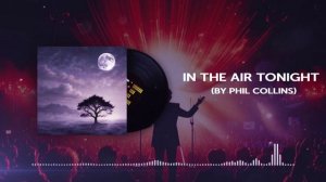 AI Cover - In the Air Tonight (by Phil Collins)