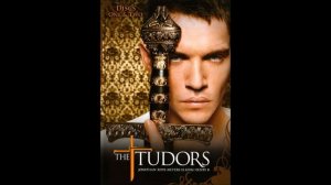 Trevor Morris - The Tudors Main Title Theme - The Tudors Season 1