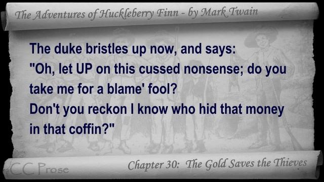 Chapter 30 - The Adventures of Huckleberry Finn by Mark Twain - The Gold Saves the Thieves смотреть онлайн