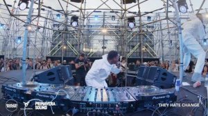 They Hate Change (live)   Boiler Room x Primavera Sound Barcelona x CUPRA [VEVAL.RU]