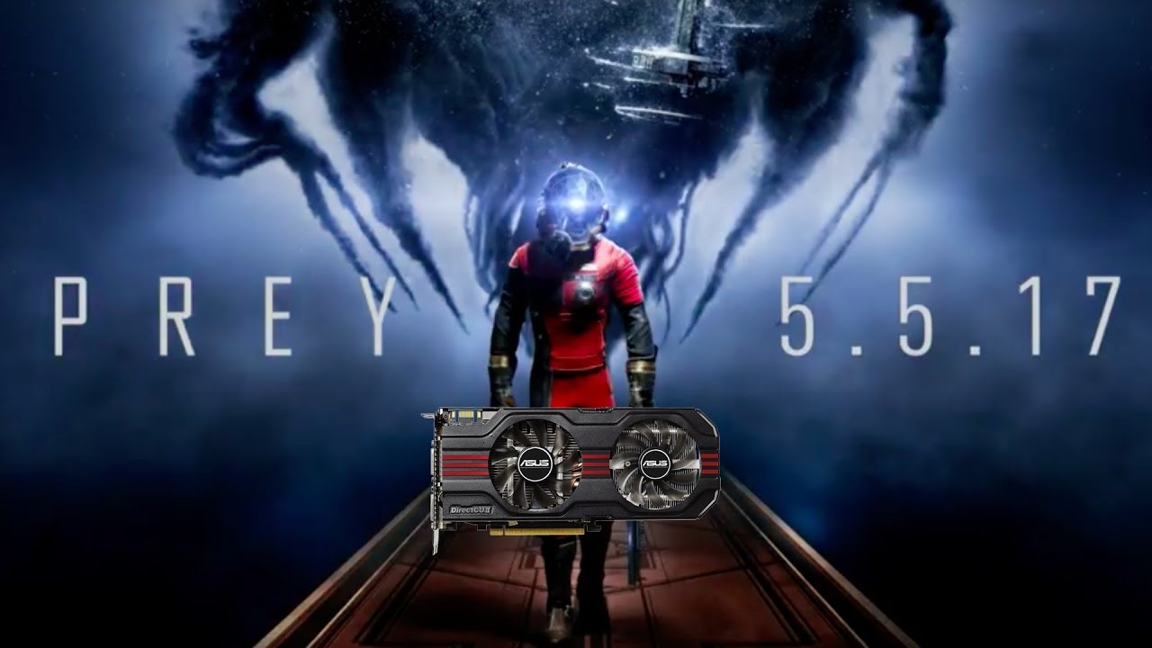 Prey  / Прей на слабой видеокарте (устаревшее, перезалив)