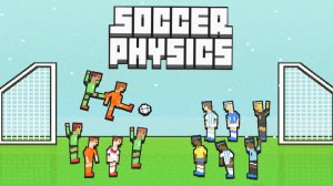 Happy Soccer Physics-Весёлые футбольные игры 🅰🅽🅳🆁🅾🅸🅳🅿🅻🆄🆂👹