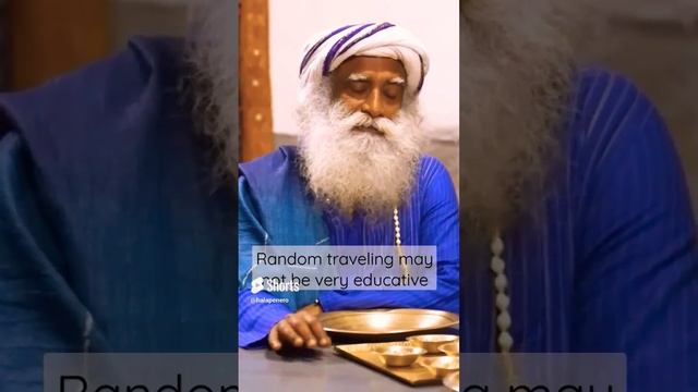 Sadhguru on Travel #shorts #feed #sadhguru #travel