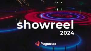 POGUMAX Showreel 2024