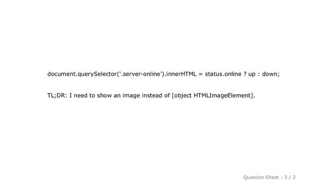 HTML : Getting [object HTMLImageElement] instead of the image