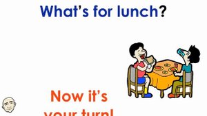What's For Lunch? | Lunchtime Meal | English Speaking Practice | ESL | Learn The Basics