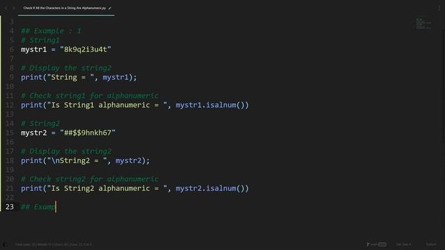 Check If All the Characters in a String Are Alphanumeric in Python | Python Examples | Tutorial