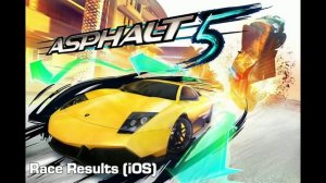 Asphalt 5 (iOS) - Race Results