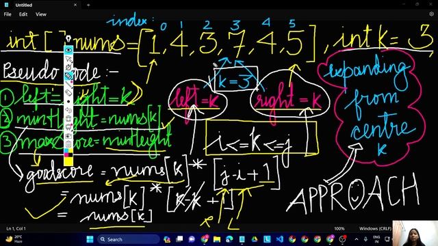 Maximum Score of a Good Subarray. LeetCode -1793 ( Java Solution )