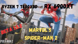 Marvel’s Spider-man 2 PC PORT | RX 6900XT | Ryzen 7 7800X3D | BETA 1.5.2