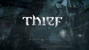Thief (2014). Серия 01. Прохождение на PS5