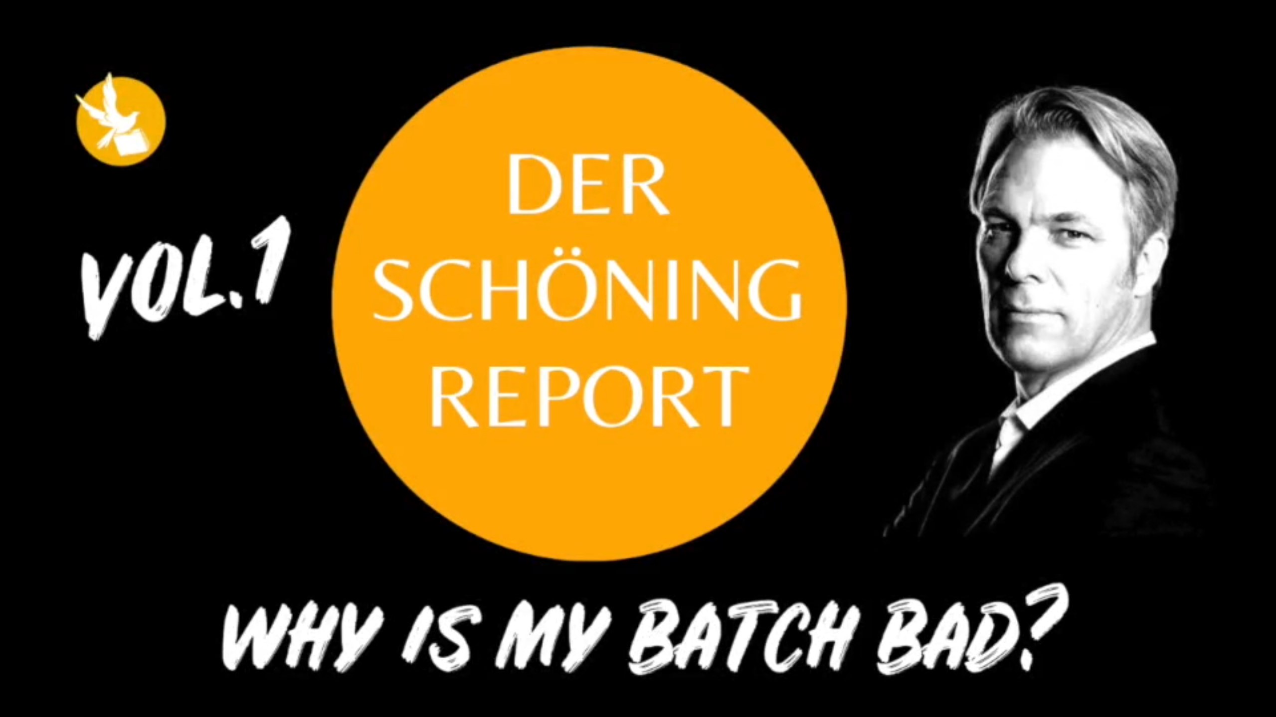 Der Schöning Report | SERIE - 2023-10-11 - Why is my batch bad ? - mRNA-Gentherapie