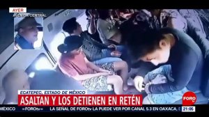 Asaltantes detenidos en Ecatepec; asalto a transporte público en Edomex - Las Noticias