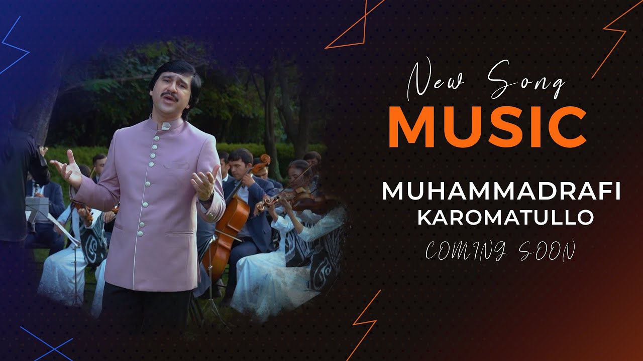 Muhammadrafi Karomatullo - COMING SOON 2023 смотреть онлайн