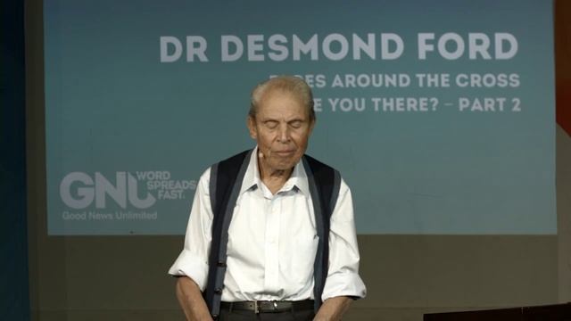 2015 06 06 - Dr Desmond Ford - Faces Around The Cross - Part 2 смотреть онлайн