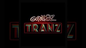 Gorillaz - Tranz 3D Audio