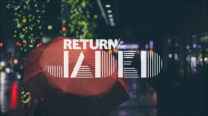 Return of the Jaded - Deja Vu