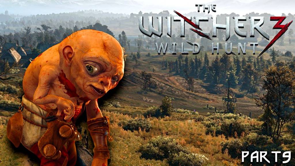 УМА ГДЕ ЖЕ ТЫ ! The Witcher 3 Wild Hunt - Part 9