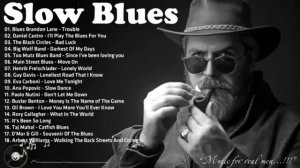 Джаз Блюз Рок Jazz Blues Rock - Slow Blues Songs Of All Time