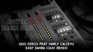 Quo Disco Feat. Marly Calixto - Easy Samba (Quo Remix) [HQ]
