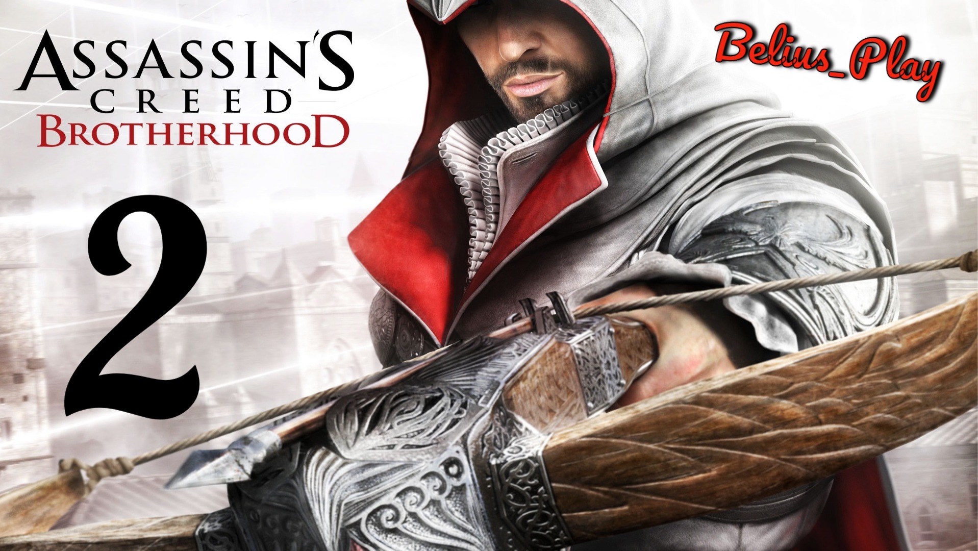 Assassin’s Creed: Brotherhood. Продолжаем историю Эцио) #2 (PS4)