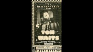 23 | Tom Waits - Telephone Call From Istanbul - Los Angeles 1988