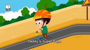 Daddy Is Super Papa | My Super Hero, Daddy! | Family song | Nursery Rhymes & Kids Songs ★ TidiKids