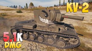 КВ-2 - 8 Kills 5.1K DMG - Бюджетный! - Мир Танков