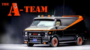 Автомобиль из сериала «Команда „А“»  (The A-Team)