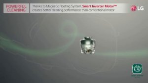 LG CordZero™ Smart Inverter Motor: Powerful Cleaning/ USP