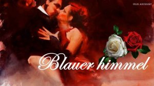 Немецкое танго 1930-1940 годов. Blauer himmel