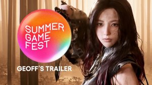 Summer Game Fest 2024 -  Trailer [4K]