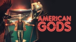 Сериал Американские боги — 2 сезон 6 серия / American Gods