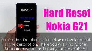 Hard Reset Nokia G21 | Factory Reset Remove Pattern/Lock/Password (How to Guide)